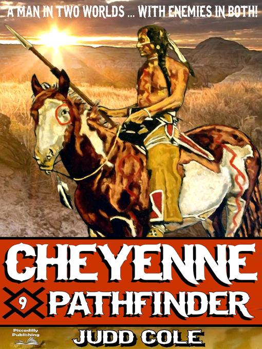 Title details for Pathfinder (A Cheyenne Western Book 9) by Judd Cole - Available